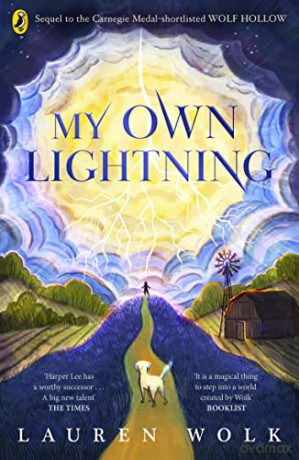 My Own Lightning - Lauren Wolk [KSIĄŻKA]