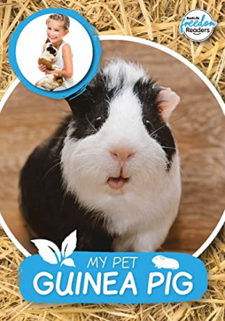 My Pet Guinea Pig (BookLife Freedom Readers) - William Anthony [KSIĄŻKA]