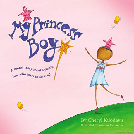 My Princess Boy - Suzanne DeSimone Cheryl Kildavos [KSIĄŻKA]
