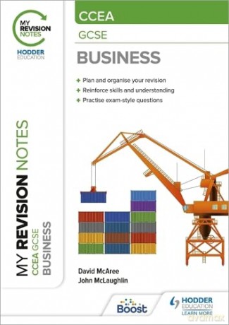My Revision Notes CCEA GCSE Business - David McAree [KSIĄŻKA]