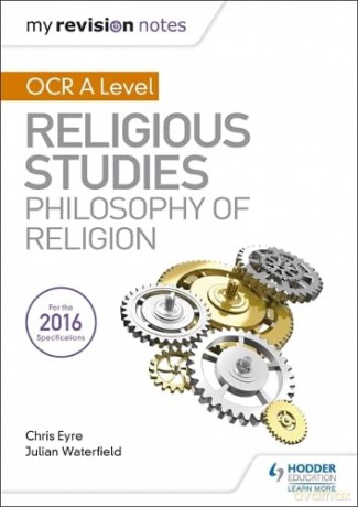 My Revision Notes OCR A Level Religious Studies: Philosophy of Religion - Julian Waterfield [KSIĄŻKA]
