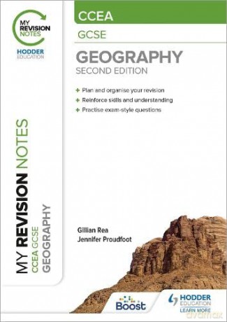 My Revision Notes: CCEA GCSE (9-1) Geography Second Edition - Gillian Rea [KSIĄŻKA]