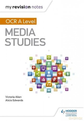 My Revision Notes: OCR A Level Media Studies - Michael Rodgers [KSIĄŻKA]