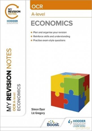 My Revision Notes: OCR A-level Economics - Simon Dyer [KSIĄŻKA]