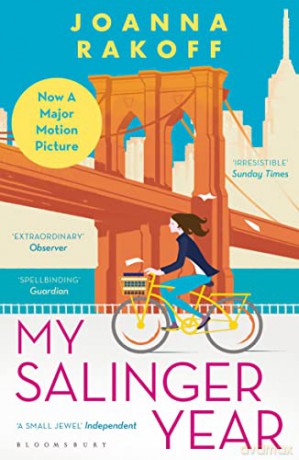 My Salinger Year: NOW A MAJOR FILM - Joanna Rakoff [KSIĄŻKA]
