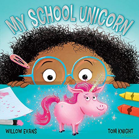 My School Unicorn - Willow Evans [KSIĄŻKA]
