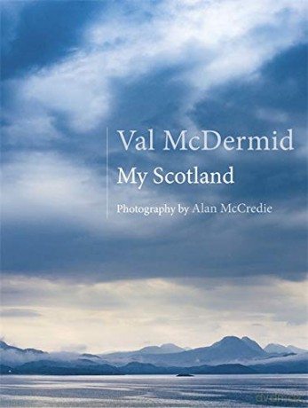 My Scotland - Val McDermid [KSIĄŻKA]