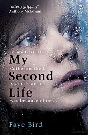 My Second Life - Faye Bird [KSIĄŻKA]