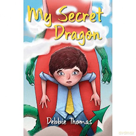 My Secret Dragon - Debbie Thomas [KSIĄŻKA]