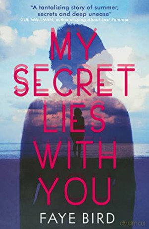 My Secret Lies With You - Faye Bird [KSIĄŻKA]