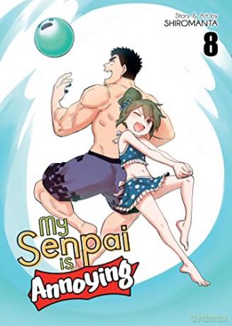 My Senpai is Annoying Vol. 8 - Shiromanta [KSIĄŻKA]