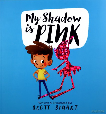 My Shadow is Pink - Scott Stuart [KSIĄŻKA]