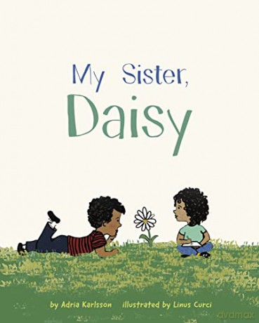 My Sister, Daisy - Adria Karlsson [KSIĄŻKA]