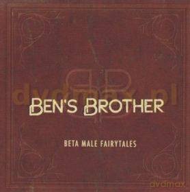 Ben's Brother: Beta Male Fairytales [CD]