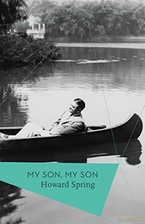 My Son, My Son - Howard Spring [KSIĄŻKA]