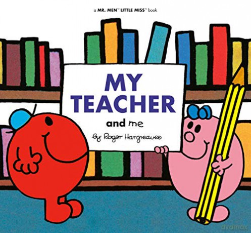 My Teacher and Me (Mr. Men and Little Miss) - Adam Hargreaves [KSIĄŻKA]