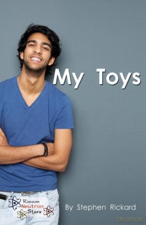 My Toys (Neutron Stars) - Rickard Stephen [KSIĄŻKA]