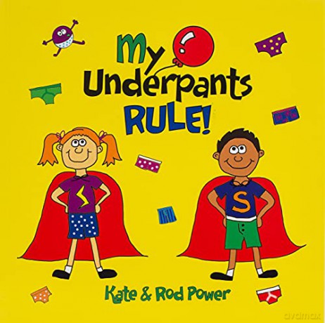 My Underpants Rule - Rod Power [KSIĄŻKA]