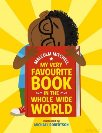My Very Favourite Book in the Whole Wide World: 1 - Malcolm Mitchell [KSIĄŻKA]