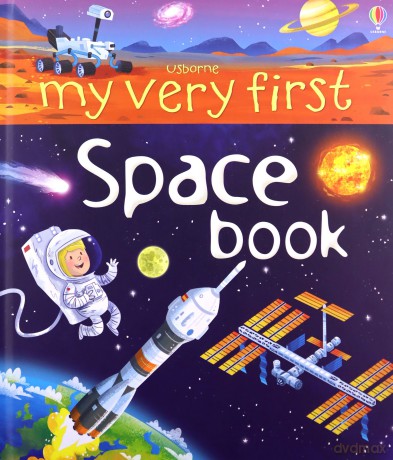 My Very First Space Book (My Very First Books): 1 (My First Books) - Emily Bone [KSIĄŻKA]
