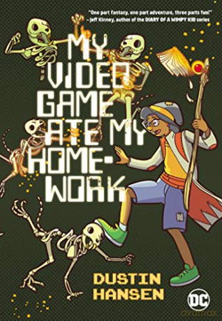 My Video Game Ate My Homework (DC graphic novels for kids) - Dustin Hansen [KSIĄŻKA]
