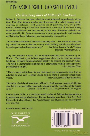 My Voice Will Go with You: Teaching Tales of Milton H. Erickson: The Teaching Tales of Milton H. Erickson - Milton H Erickson [KSIĄŻKA]