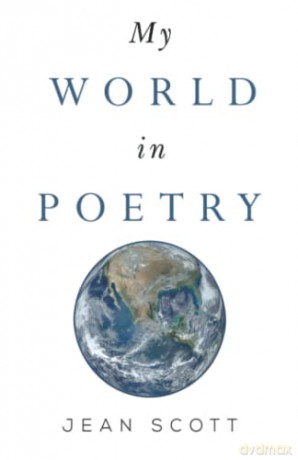 My World in Poetry - Jean Scott [KSIĄŻKA]