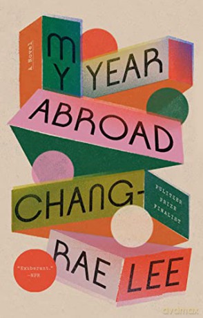 My Year Abroad: A Novel - Lee [KSIĄŻKA]