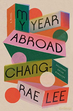 My Year Abroad: A Novel - Lee [KSIĄŻKA]