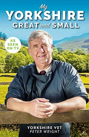 My Yorkshire Great and Small (Yorkshire Vet) - Peter Wright [KSIĄŻKA]