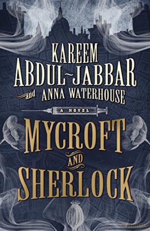 Mycroft and Sherlock (Mycroft 2) (Mycroft Holmes) - Kareem Abdul-Jabbar [KSIĄŻKA]
