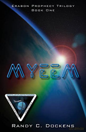 Myeem: Book One of the Erabon Prophecy Trilogy: 1 - Randy C Dockens [KSIĄŻKA]