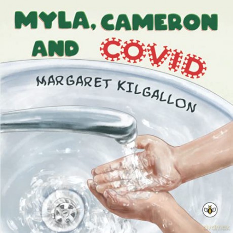 Myla, Cameron and Covid - Margaret Kilgallon [KSIĄŻKA]