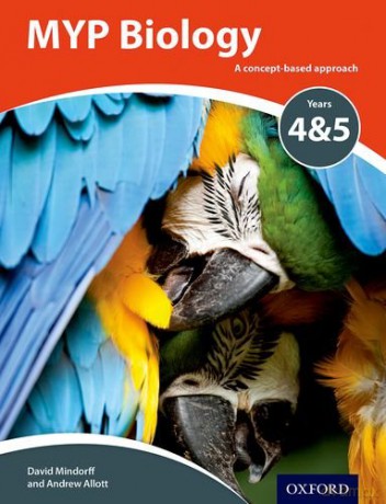 MYP Biology Years 4&5: A concept-based approach (Ib Myp) - David Mindorff [KSIĄŻKA]