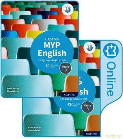MYP English Language Acquisition (Capable) Print and Enhanced Online Book Pack - Kevin Morley [KSIĄŻKA]