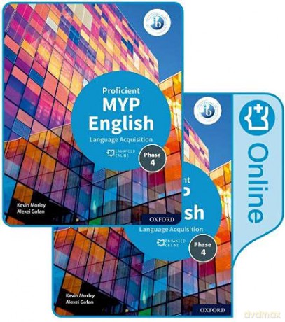 MYP English Language Acquisition (Proficient) Print and Enhanced Online Book Pack - Kevin Morley [KSIĄŻKA]