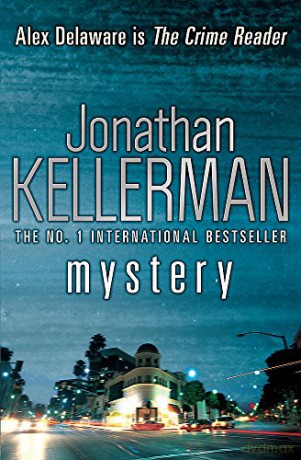 Mystery (Alex Delaware series, Book 26): A shocking, thrilling psychological crime novel - Jonathan Kellerman [KSIĄŻKA]