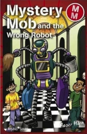 Mystery Mob and the Wrong Robot - Roger Hurn [KSIĄŻKA]