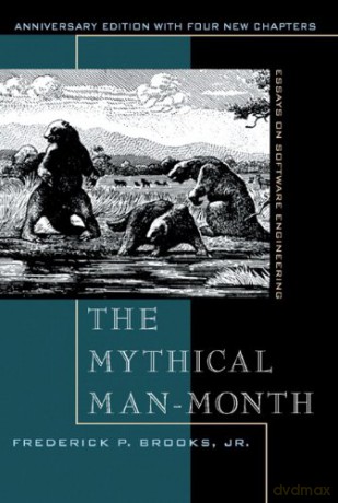 Mythical Man-Month, The: Essays on Software Engineering, Anniversary Edition - Frederick Brooks Jr. [KSIĄŻKA]
