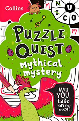 Mythical Mystery: Solve more than 100 puzzles in this adventure story for kids aged 7+ (Puzzle Quest) - Kia Marie Hunt [KSIĄŻKA]