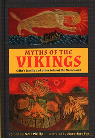 Myths of the Vikings: Odin's family and other tales of the Norse Gods - Neil Philip [KSIĄŻKA]