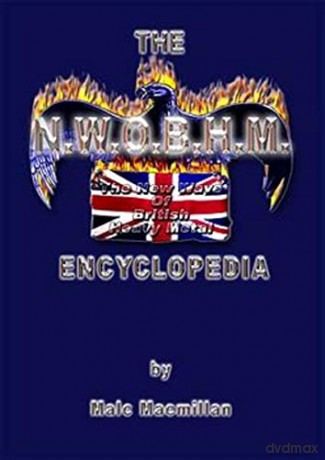 N.W.O.B.H.M. ENCYCLOPEDIA [KSIĄŻKA]