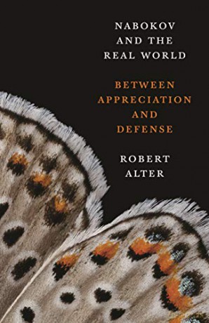 Nabokov and the Real World: Between Appreciation and Defense - Robert Alter [KSIĄŻKA]