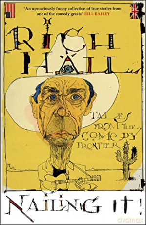 Nailing It - Rich Hall [KSIĄŻKA]