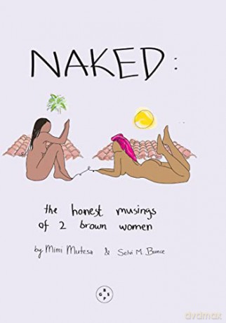 NAKED: The Honest Musings of 2 Brown Women - Selvi Bunce [KSIĄŻKA]