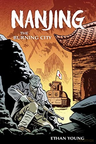 Nanjing: The Burning City - Ethan Young [KSIĄŻKA]