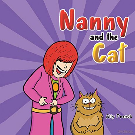 Nanny and the Cat - Ally French [KSIĄŻKA]