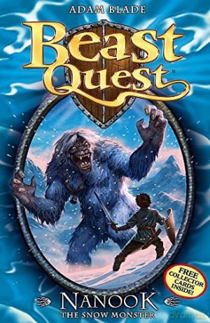 Nanook the Snow Monster: Series 1 Book 5 (Beast Quest) - Adam Blade [KSIĄŻKA]