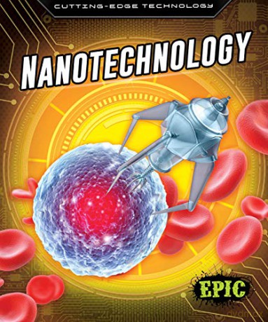 Nanotechnology (Cutting Edge Technology) - Betsy Rathburn [KSIĄŻKA]