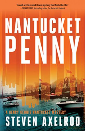 Nantucket Penny: 6 (Henry Kennis Nantucket Mysteries, 6) - Steven Axelrod [KSIĄŻKA]